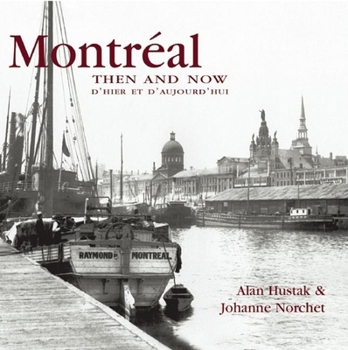 Paperback Montreal Then and Now (Compact) Book