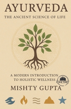 Paperback Ayurveda: The ancient science of life Book