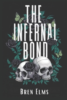 Paperback The Infernal Bond Book