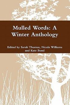 Paperback Mulled Words: A Winter Anthology Book