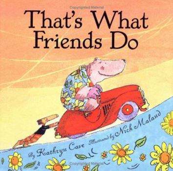 Hardcover That's What Friends Do Book