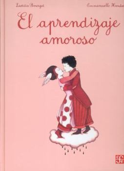 Hardcover El Aprendizaje Amoroso [Spanish] Book