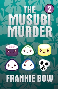 Paperback The Musubi Murder Book