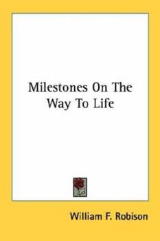 Paperback Milestones On The Way To Life Book