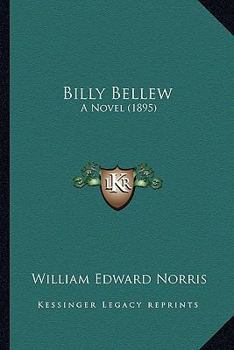 Billy Bellew: A Novel