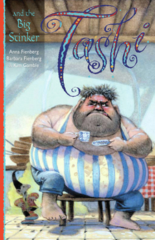 Tashi and the Big Stinker - Book #7 of the Tashi
