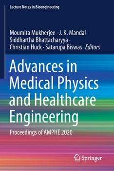 Paperback Advances in Medical Physics and Healthcare Engineering: Proceedings of Amphe 2020 Book