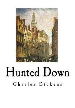 Paperback Hunted Down: A Detective Story Book