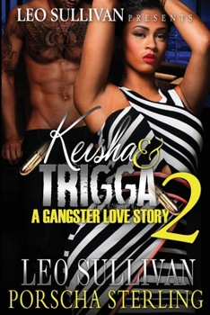 Paperback Keisha & Trigga 2: A Gangster Love Story Book