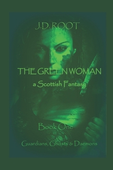 Paperback The Green Woman: A Scottish Fantasy Book