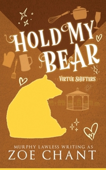 Paperback Hold My Bear Book