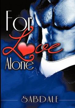Hardcover For Love Alone Book