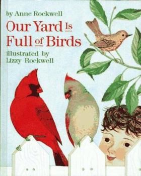 Hardcover Our Yard is Full of Birds Book