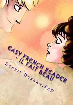 Paperback Easy French Reader - Il Fait Beau Book