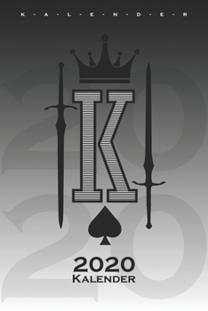 Dame und König "König" Kalender 2020: Jahreskalender für Paare und beste Freunde (German Edition)