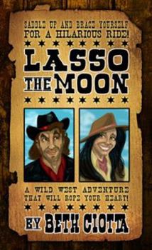 Mass Market Paperback Lasso the Moon Book