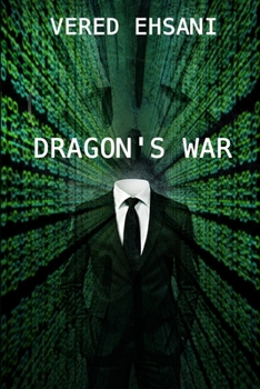 Dragon's War - Book #2 of the Dragon & Myth