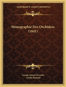 Paperback Monographie Des Orchidees (1841) [French] Book