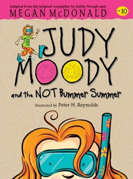 Hardcover Judy Moody and the Not Bummer Summer Book