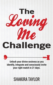 The Loving Me Challenge