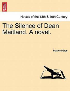 Paperback The Silence of Dean Maitland. a Novel. Book