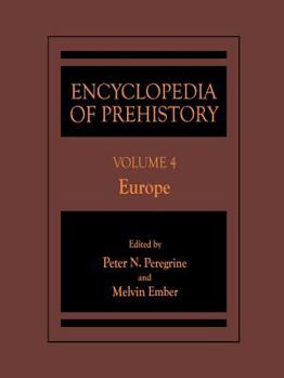 Hardcover Encyclopedia of Prehistory: Volume 4: Europe Book