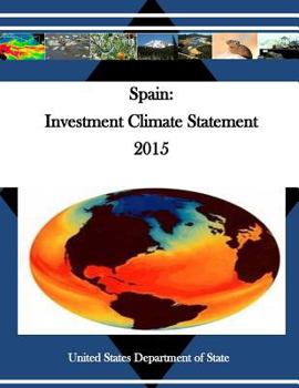 Paperback Spain: Investment Climate Statement 2015 Book