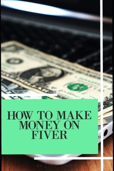 Paperback How To Make Money On Fiver Book