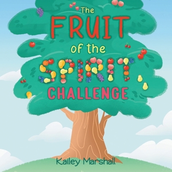Paperback The Fruit of the Spirit Challenge Book