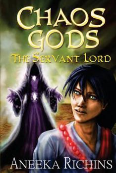 The Servant Lord - Book #2 of the Chaos Gods