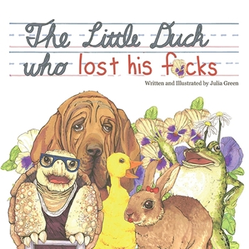 The Little Duck Who Lost His F*cks