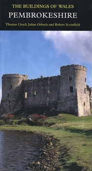 Hardcover Pembrokeshire: The Buildings of Wales Book
