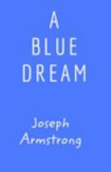 Hardcover A Blue Dream Book