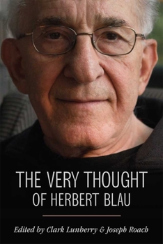 Hardcover The Very Thought of Herbert Blau Book