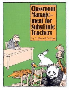 Paperback Classroom Management for Substitute Teachers Book