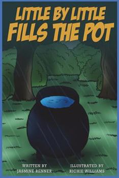 Paperback Little by little Fills the Pot Book