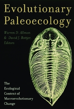 Hardcover Evolutionary Paleoecology: The Ecological Context of Macroevolutionary Change Book