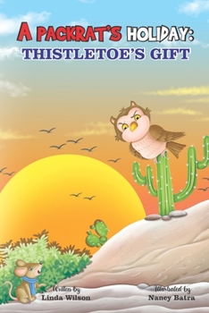 Paperback A Packrat's Holiday: Thistletoe's Gift Book