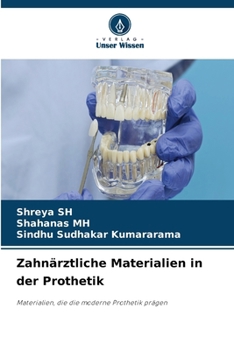 Zahnärztliche Materialien in der Prothetik (German Edition)