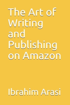 Paperback The Art of Writing and Publishing on Amazon Book