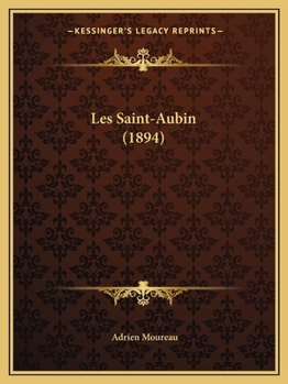 Paperback Les Saint-Aubin (1894) [French] Book
