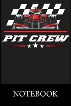 Paperback Pit Crew Notebook: Blank Lined Notebook, Notepad, Journal, To Do Lists, Composition Book for School Diary Christmas Halloween Birthday Gi Book