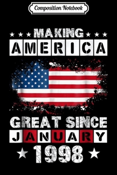 Composition Notebook: January 1998 21 Years Old 21st Birthday Gift  Journal/Notebook Blank Lined Ruled 6x9 100 Pages