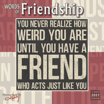 2021 Words of Friendship 16-Month Wall Calendar