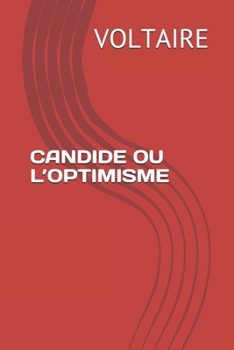 CANDIDE OU L’OPTIMISME (French Edition)
