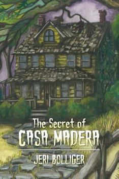 Paperback The Secret of Casa Madera Book