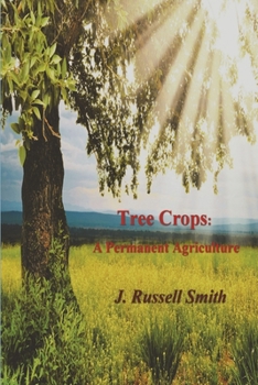 Paperback Tree Crops: A Permanent Agriculture Book