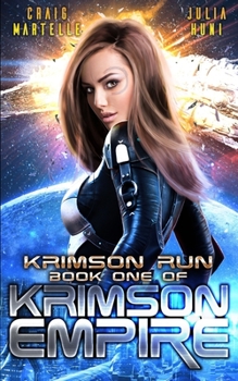 Krimson Empire - Book #1 of the Krimson Empire