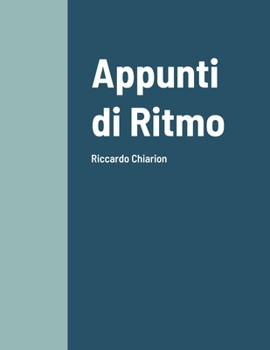 Paperback Appunti di Ritmo: Riccardo Chiarion [Italian] Book