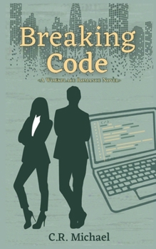 Paperback Breaking Code: A Workplace Romance Book